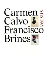 Cover of Carmen Calvo versus Francisco Brines