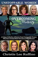 Cover of Overcoming Mediocrity - Unstoppable Women