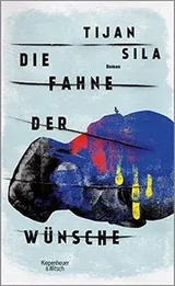 Cover of Die Fahne der Wünsche