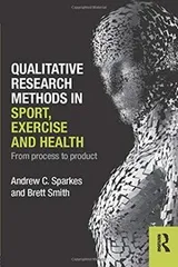 Cover of Qualitative Research Methods in Sport Exercise and Health