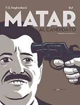 Cover of Matar al candidato