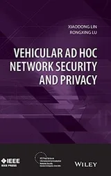 Cover of Vehicular Ad Hoc Network Security and Privacy