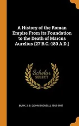 Cover of A History of the Roman Empire From its Foundation to the Death of Marcus Aurelius