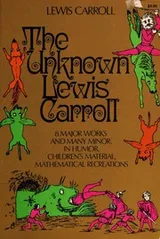 Cover of The Unknown Lewis Carroll