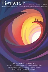 Cover of Betwixt Issue 4