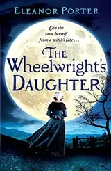 Cover of Wheelwright's Daughter