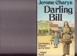 Cover of Darling Bill Une histoire d'amour au Far West