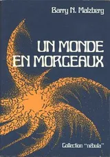 Cover of Un monde en morceaux