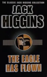 Cover of The Eagle has Flown