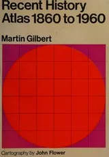 Cover of Recent history atlas, 1860 to 1960