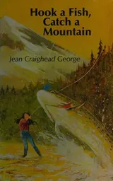 Cover of Hook a fish, catch a mountain