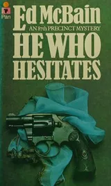 Cover of He who hesitates