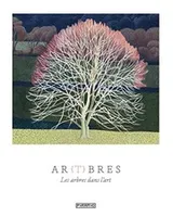 Cover of ARBRES - Les arbres dans l'art
