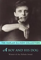 Cover of A Boy and His Dog