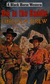 Cover of Die in the Saddle