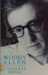 Cover of The complete prose of Woody Allen