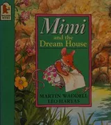 Cover of Mimi and the dream house