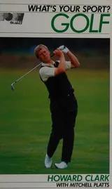 Cover of Golf (What's Your Sport)