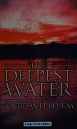 Cover of The deepest water