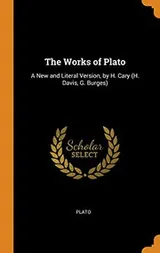 Cover of The works of Plato [6 volumes]