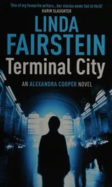 Cover of Terminal City (Alexandra Cooper, #16)