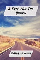 Cover of A Trip For The Books