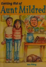 Cover of Getting rid of Aunt Mildred