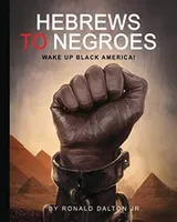 Cover of HEBREWS TO NEGROES