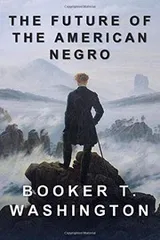 Cover of The Future Of The American Negro