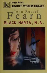 Cover of Black Maria, M.A.