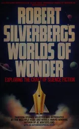 Cover of Robert Silverberg's Worlds of Wonder
