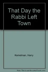 Cover of That Day the Rabbi Left Town