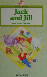 Cover of Jack and Jill and other rhymes
