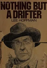 Cover of Nothing but a drifter
