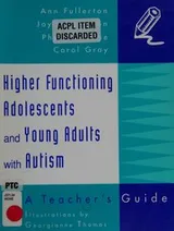 Cover of Higher functioning adolescents and young adults with autism