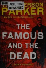 Cover of The famous and the dead