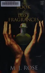 Cover of The book of lost fragrances