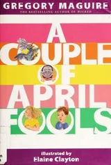 Cover of A couple of April fools