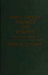 Cover of Some things strange and sinister