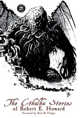 Cover of The Cthulhu Stories of Robert E. Howard