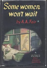 Cover of Some women won't wait