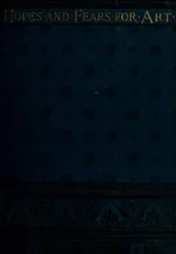 Cover of Hopes and fears for art