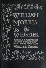 Cover of William Morris to Whistler