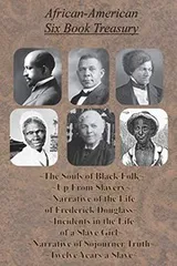 Cover of African-American Six Book Treasury - The Souls of Black Folk, Up From Slavery, Narrative of the Life of Frederick Douglass,