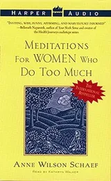 Cover of Meditations for Women Who Do Too Much