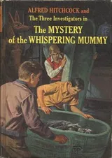 Cover of The Mystery of the Whispering Mummy