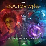 Cover of Doctor Who Main Range #250 The Monsters of Gokroth