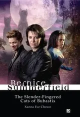 Cover of The Slender-fingered Cats of Bubastis