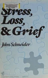 Cover of Stress, loss, and grief