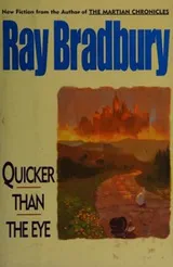 Cover of Quicker than the eye